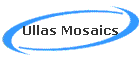 Ullas Mosaics